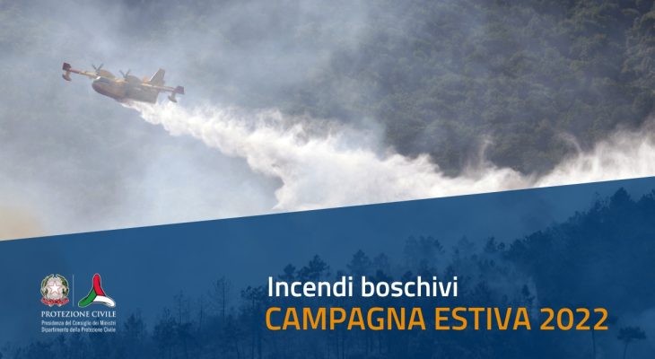 Protezione Civile: Al Via La Campagna Estiva Antincendio Boschivo ...